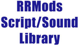 RRMods Script/Sound Library